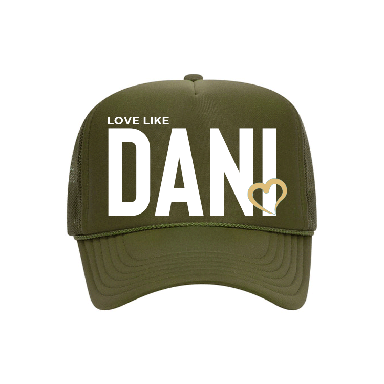 Love Like DANI - Foam Front Trucker - Olive