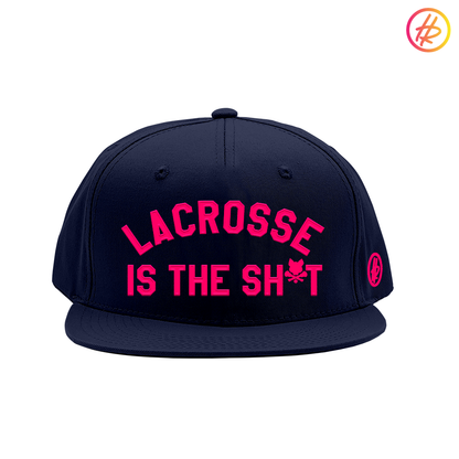 Lacrosse is the Sh*t - FLAT BILL